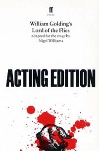 William Golding's Lord of the flies; Nigel Williams; 1996