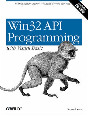 Win32 API Programming with Visual Basic; Steve Roman; 1999