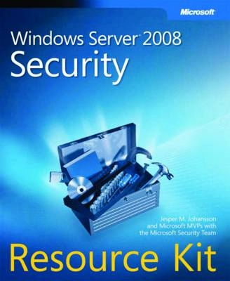 Windows Server 2008 Security Resource Kit