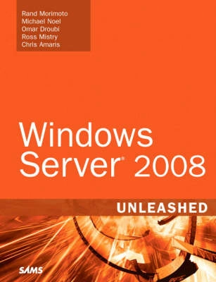 Windows Server 2008 : unleashed; Rand. Morimoto; 2008