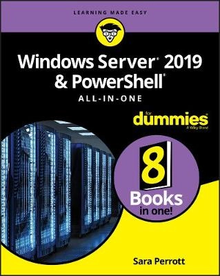 Windows server 2019 & PowerShell all-in-one; Sara Perrott; 2019