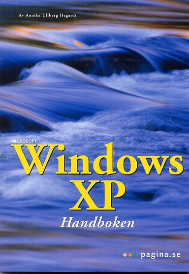 Windows XP handboken; Annika Hegardt; 2002