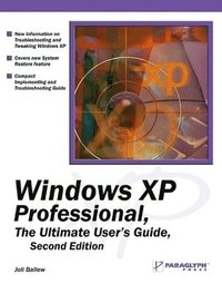 Windows XP Professional, The Ultimate Users Guide