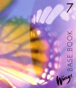 Wings. 7, Base Book; Mary Glover; 2001