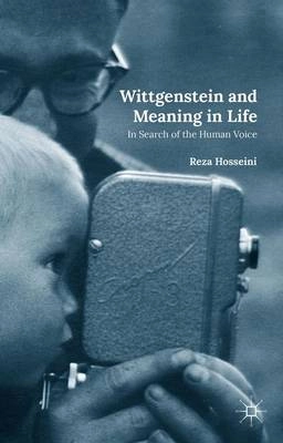 Wittgenstein and Meaning in Life [Elektronisk resurs]; R Hosseini; 2015