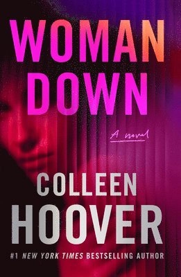 Woman down : a novel