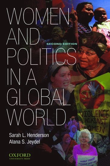 Women and politics in a global world; Sarah Henderson; 2010
