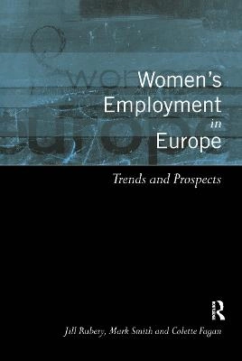 Women's employment in Europe : trends and prospects