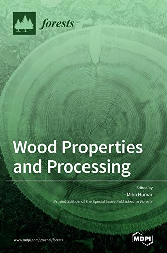Wood Properties and Processing [Elektronisk resurs]; 2020
