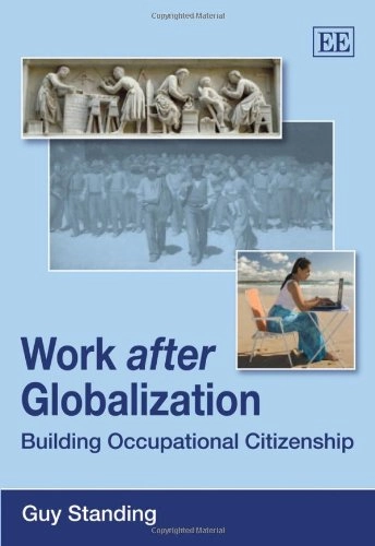 Work after globalization : building occupational citizenship