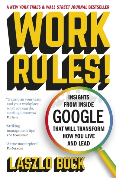 Work Rules!; Lazlo Bock; 2016