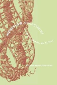 Workflow management : models, methods and systems; Wil van der Aalst; 2004