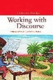 Working with discourse : meaning beyond the clause