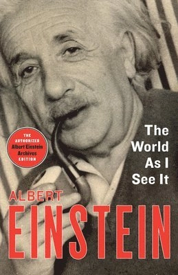 World As I See It; Albert Einstein; 2015