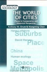 World of cities - places in comparative and historical perspective