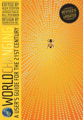 Worldchanging : user's guide for the 21st century; Alex Steffen, Carissa Bluestone; 2011
