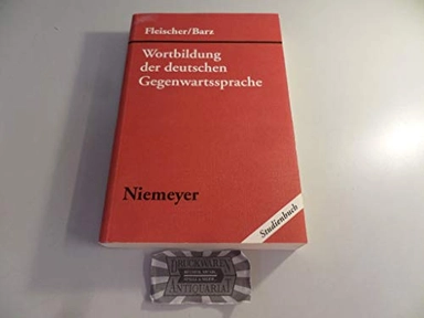 Wortbildung der deutschen Gegenwartssprache; Fleischer Barz; 1995
