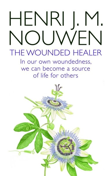Wounded Healer; Henri J M Nouwen, Henri J M Nouwen; 2014