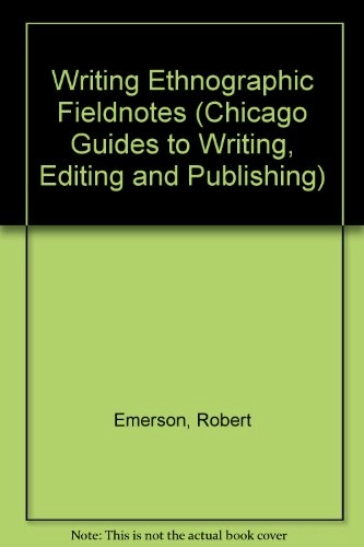 Writing ethnographic fieldnotes
