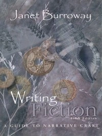 Writing fiction : a guide to narrative craft