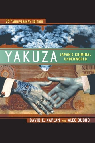 YAKUZA; David E. Kaplan; 2012