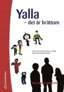 Yalla  det är bråttom