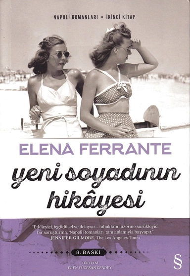 Yeni Soyadının Hikayesi; Elena Ferrante; 2020