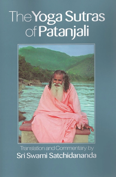 Yoga sutras of patanjali; Swami Satchidananda; 2012