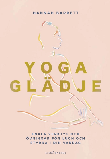 Yogaglädje; Hannah Barrett; 2023
