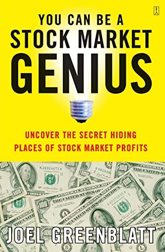 You can be a stock market genius : uncover the secret hiding places of stock market profits; Joel Greenblatt; 1999
