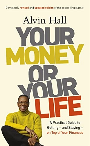 Your Money or Your Life; Alvin Hall; 2014