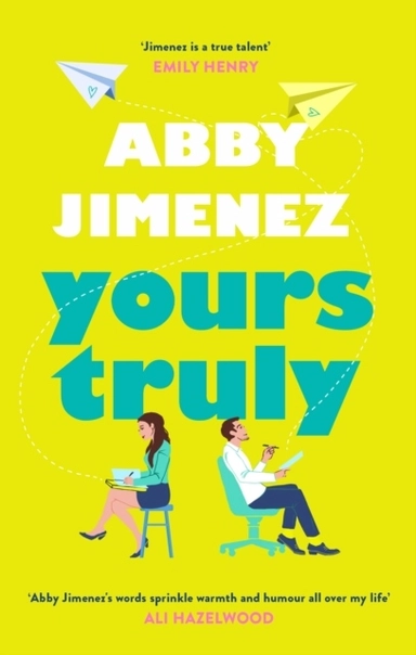 Yours Truly; Abby Jimenez; 2023