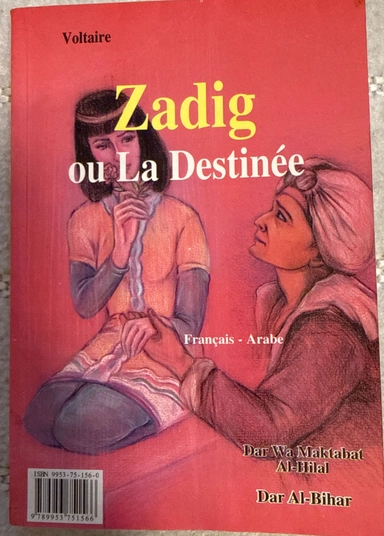 Zadig ou la Destinee; Voltair; 2005