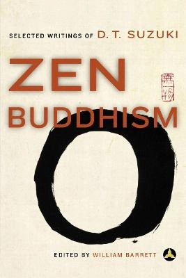 Zen Buddhism; Daisetz T. Suzuki, William Barrett; 1996