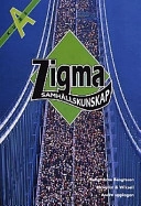 Zigma a