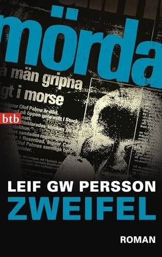 Zweifel : Roman; Leif G. W. Persson, Gabriele Haefs, Nina Hoyer; 2010