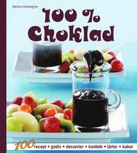 100 % choklad; Barbro Lönnegren; 2007