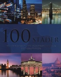100 Städer; Falko Brenner; 2011
