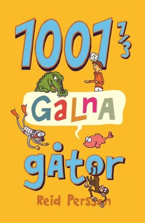 1001 1/3 galna gåtor; Reid Persson; 2008