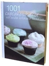 1001 Cupcakes, kakor och andra förföriska frestelser; Susanna Tee; 2010