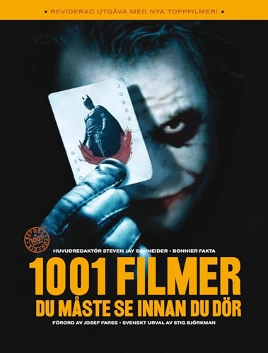 1001 filmer du måste se innan du dör; Steven Jay Schneider; 2009