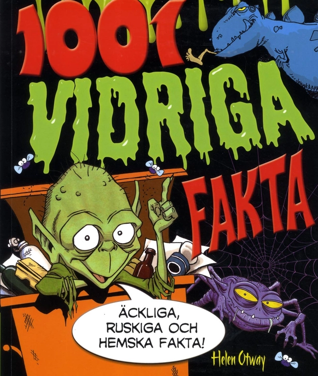 1001 vidriga fakta; Helen Otway; 2013