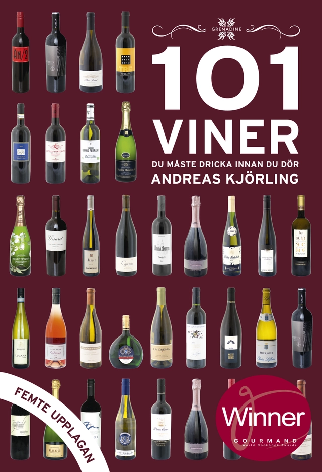 101 viner du måste dricka innan du dör; Andreas Kjörling; 2018