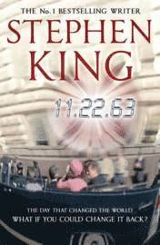 11.22.63 : a novel; Stephen King; 2011