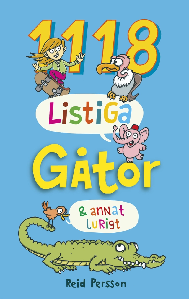 1118 listiga gåtor & annat lurigt; Reid Persson; 2018