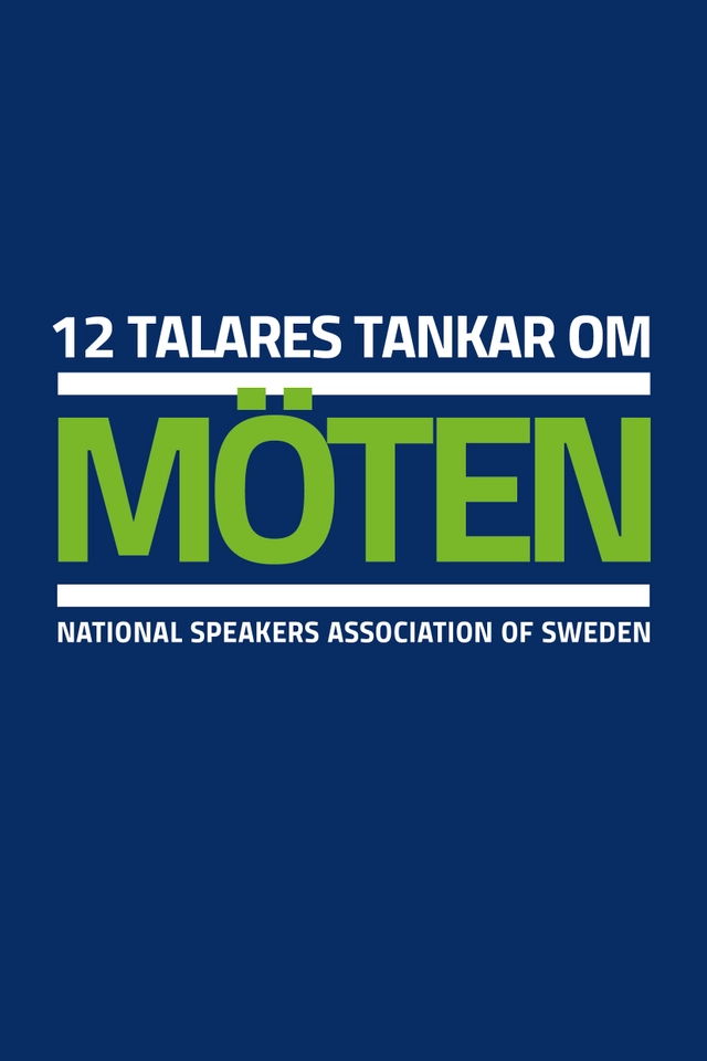 12 talares tankar om möten; Erik Mattsson, Sabinije von Gaffke, Angeli Sjöström Hederberg, Tommy Brotte, Åsa Lindell, Thomas Hartman, Micke Darmell, Mia Liljeberg, Jan Tern, Charlotte Signahl, Antoni Lacinai, Elisabeth Wahlin; 2019
