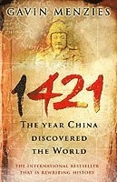 1421 : the year China discovered  America; Gavin Menzies; 2004