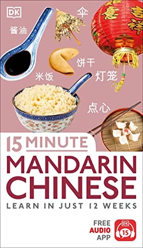15 minute mandarin chinese - learn in just 12 weeks; Dk; 2018