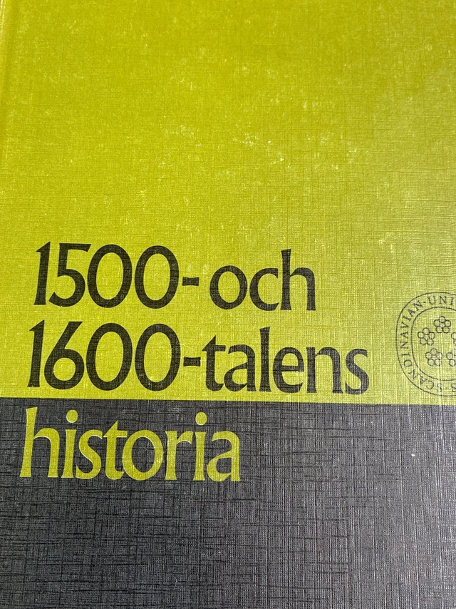 1500- och 1600-talens historia; Jerker Rosén; 1972