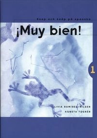 ¡Muy bien! 1 (5-pack); Livia Ramírez-Nilsen, Agneta Sundkvist; 2003